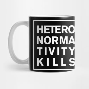 Heteronormativity Kills- frame in white Mug